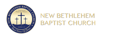 New Bethelehem Baptist Church – We Welcome You to “The Good ...